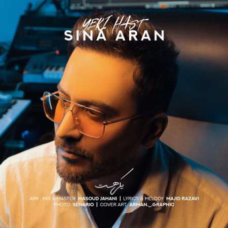 Sina Aran  – Yeki Hast